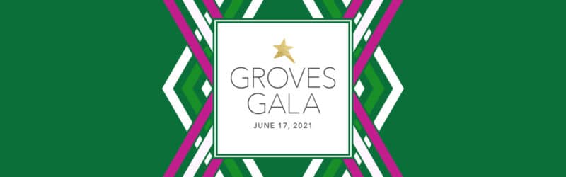 44th Annual Groves Gala