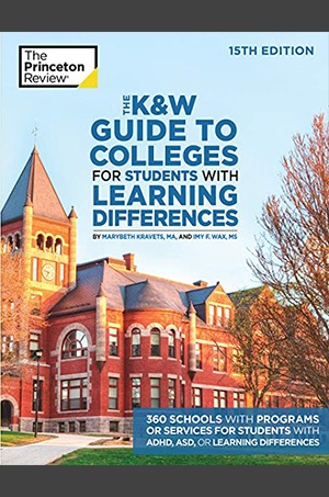 Cover of the K&W Guide to Colleges for Students with Learning Differences by The Princeton Review
