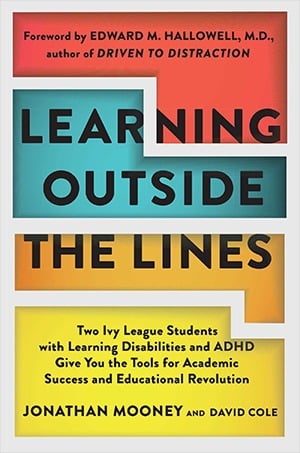 Cover of Learning Outside the Lines by Jonathan Mooney and David Cole