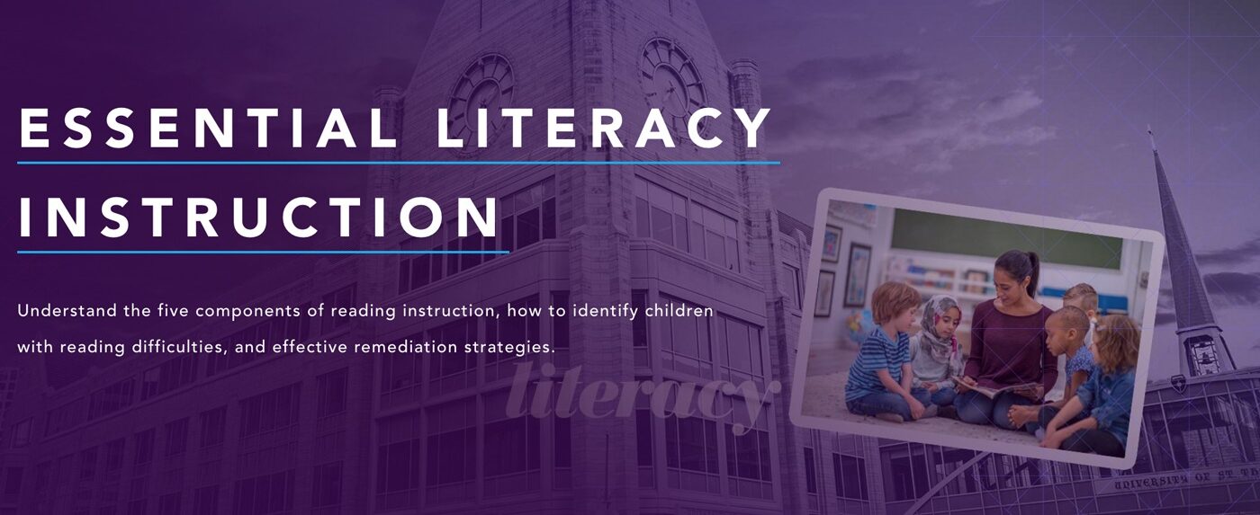 Image introducing the Essential Literacy Instruction course on the University of St. Thomas website